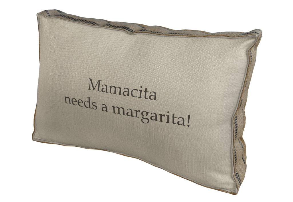 23" x 15" - Decorative Pillow - Mamacita Needs A Margarita