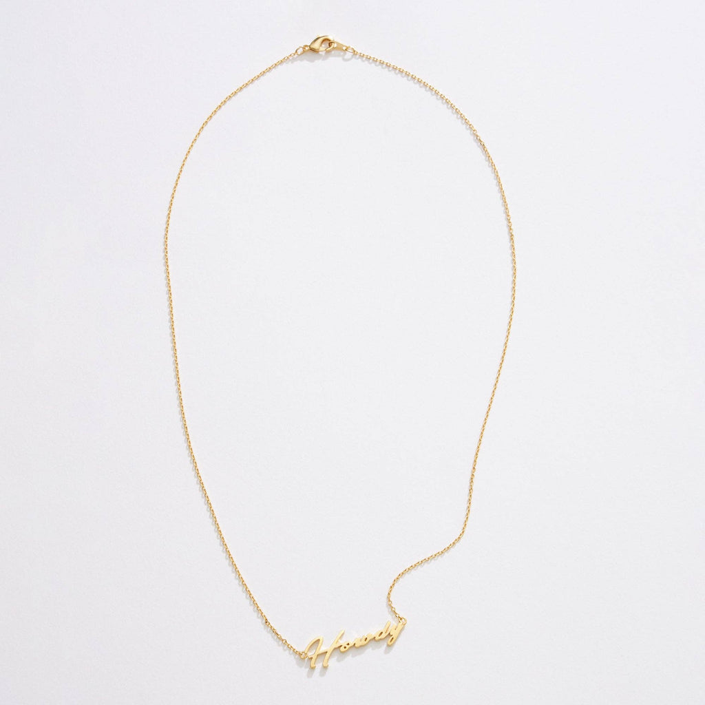 Gold Dipped “Howdy” Script Necklace