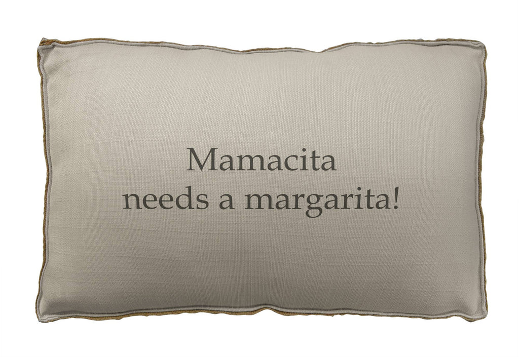 23" x 15" - Decorative Pillow - Mamacita Needs A Margarita