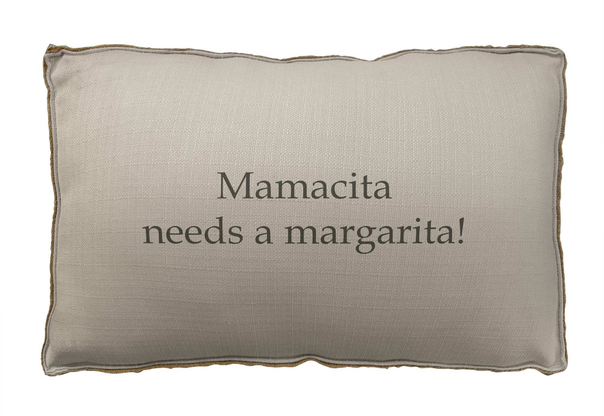 23" x 15" - Decorative Pillow - Mamacita Needs A Margarita